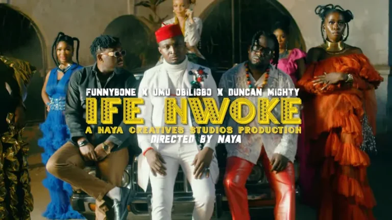 Funny Bone ft. Umu Obiligbo & Duncan Mighty – Ife Nwoke