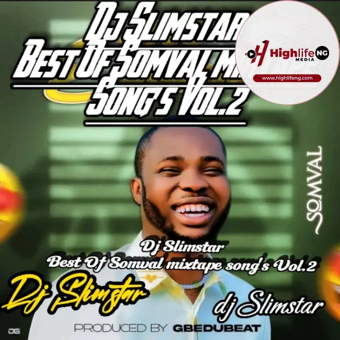 Dj Slimstar – Best Of Somval Mixtape Songs (Vol. 2)