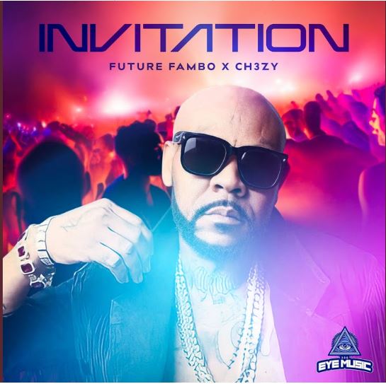 Future Fambo ft. ‎Ch3zy – Invitation