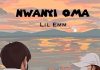 Lil Emm - Nwanyi Oma
