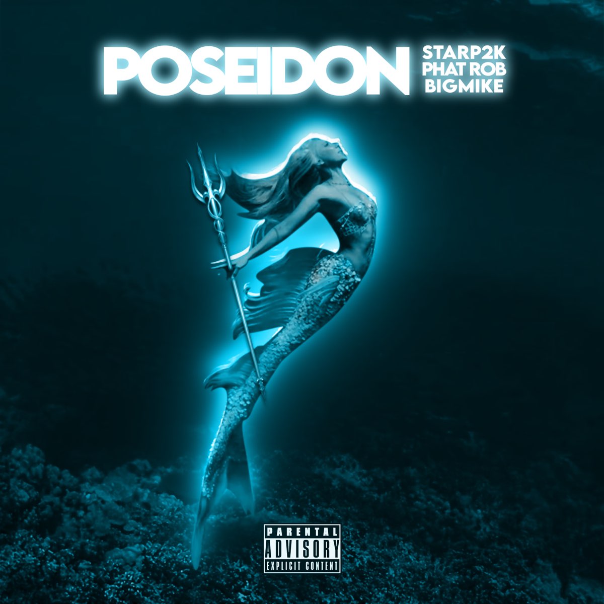 StarP2K ft. Big Mike & Phat Rob - Poseidon