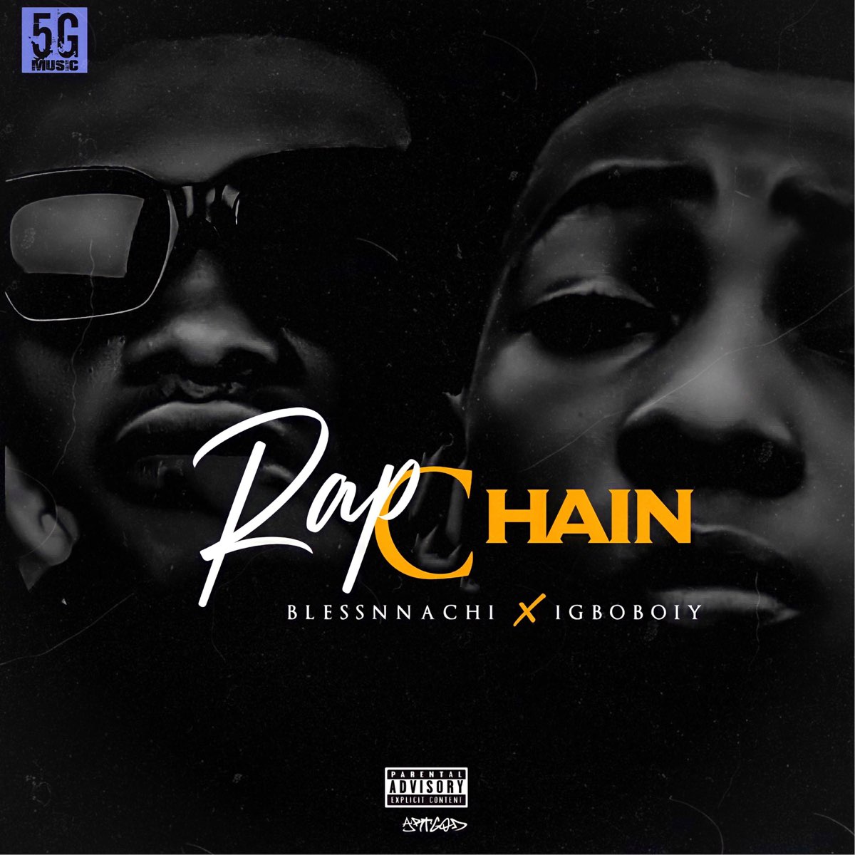 Blessnnachi ft. Igboboiyspace - Rap Chain