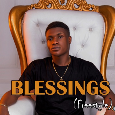 Blessnnachi - Blessings (Freestyle)