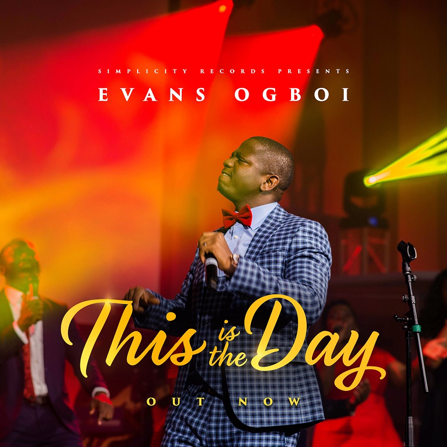 Evans Ogboi - This Is The Day