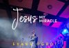 Evans Ogboi - Jesus My Miracle