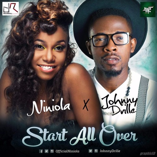 Niniola ft. Johnny Drille – Start All Over