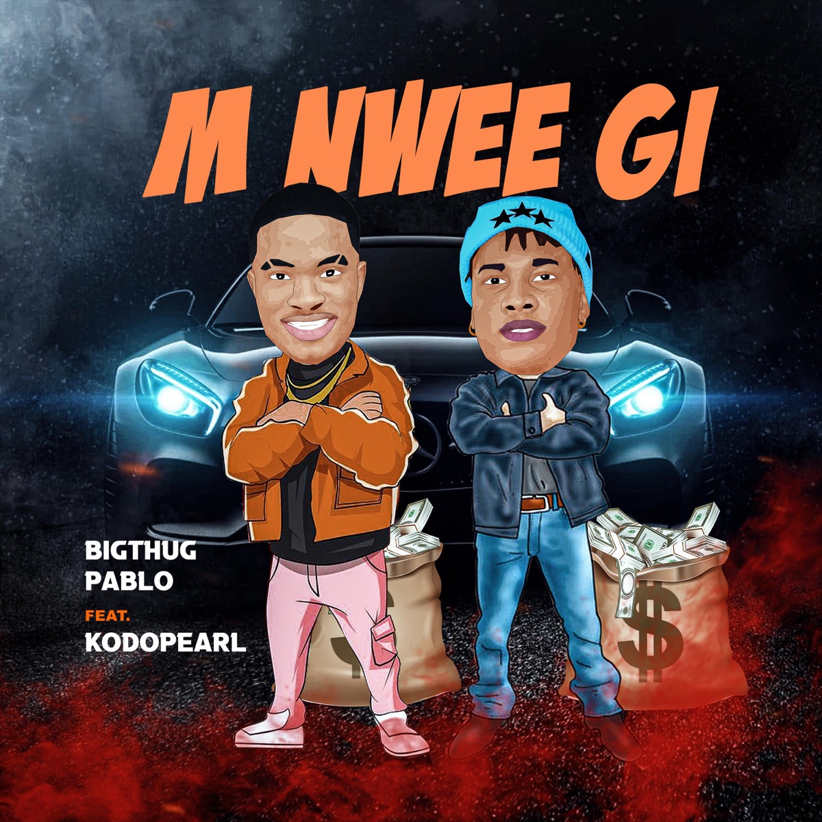 Big Thug ft. Kodopearl - M Nwee Gi