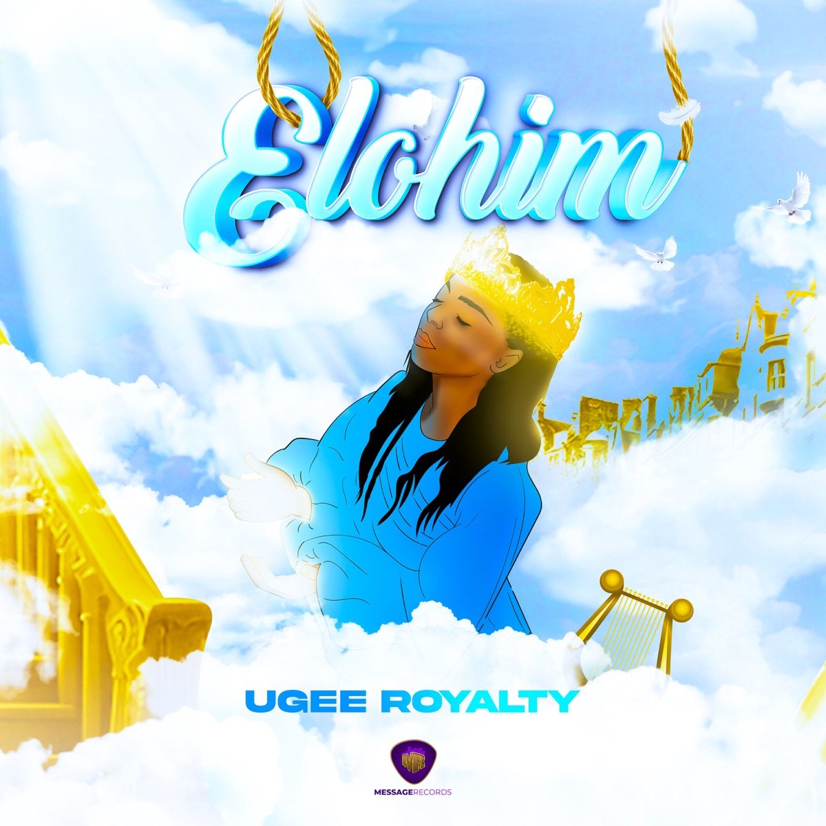 Ugee Royalty - Elohim