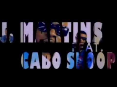 J. Martins ft. Cabo Snoop - Good Time