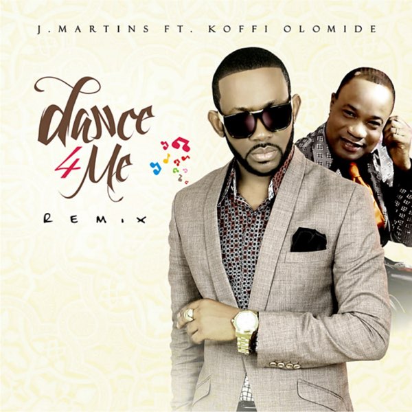 J. Martins ft. Koffi Olomide - Dance 4 Me (Remix)