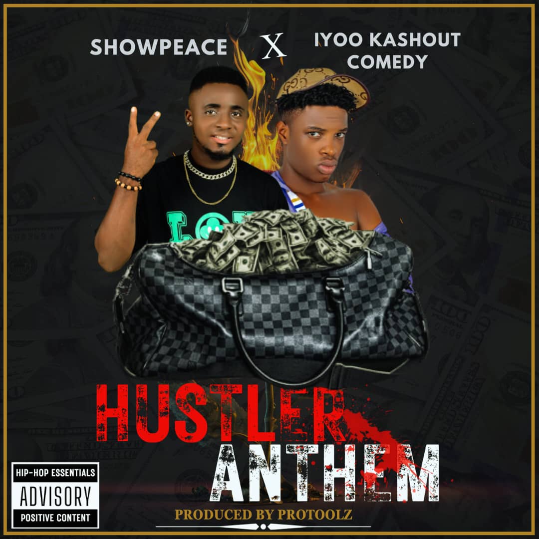Showpeace ft. Iyo Kashout – Hustler Anthem
