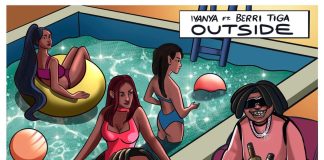 Iyanya ft. Berri Tiga - Outside