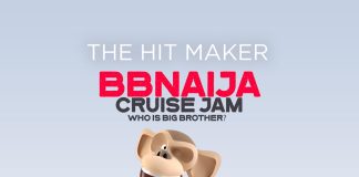 The Hit Maker - Bbnaija Cruise Jam (Who is Big Brother?)