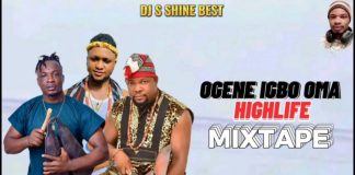 Dj S Shine – Igbo Ogene Mixtape