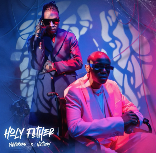Mayorkun ft. Victony - Holy Father