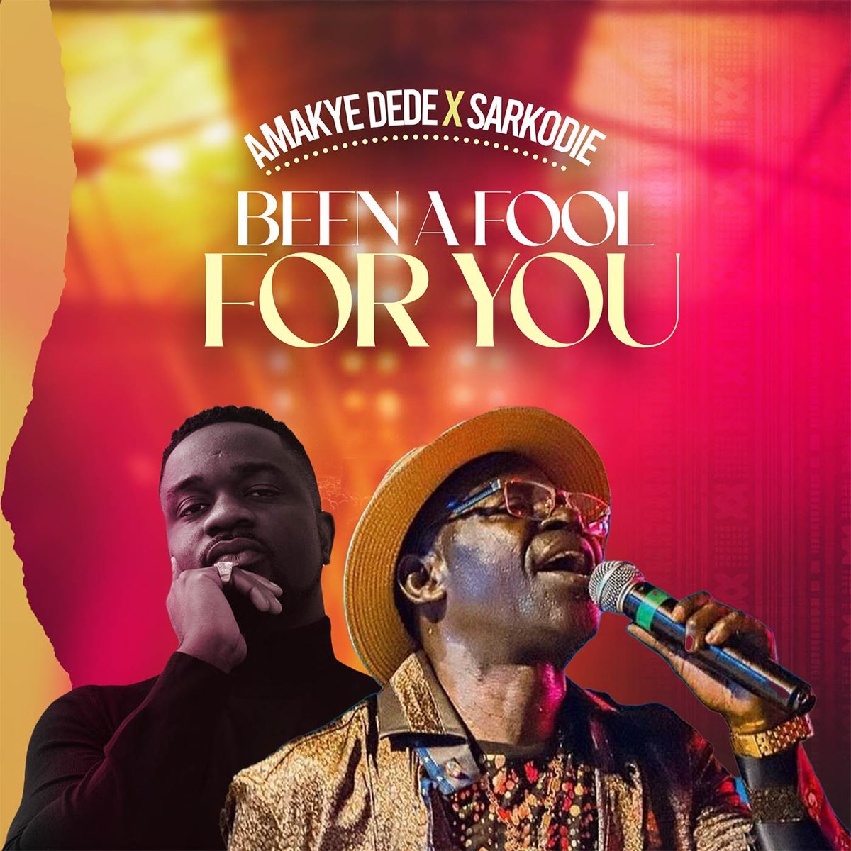 Amakye Dede ft. Sarkodie - Been A Fool For You
