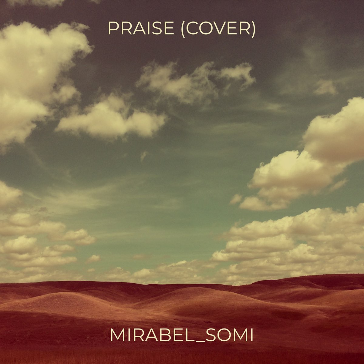Mirabel_Somi - Praise (Cover)