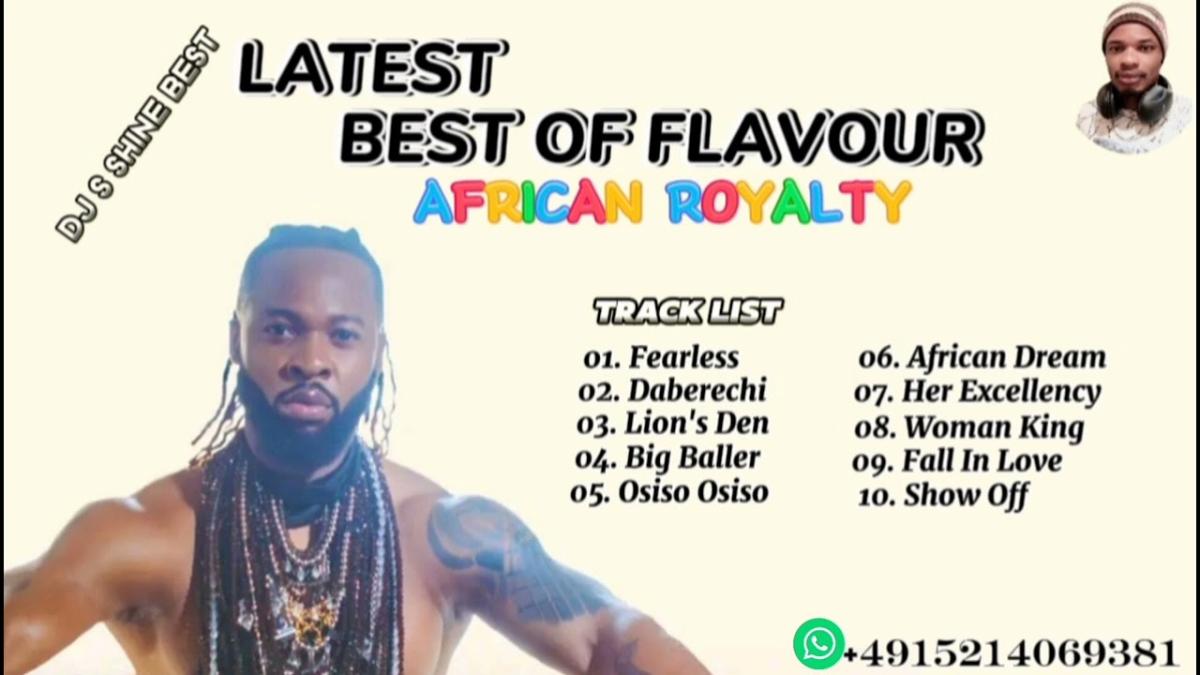 Dj S Shine - Best Of Flavour African Royalty 2023