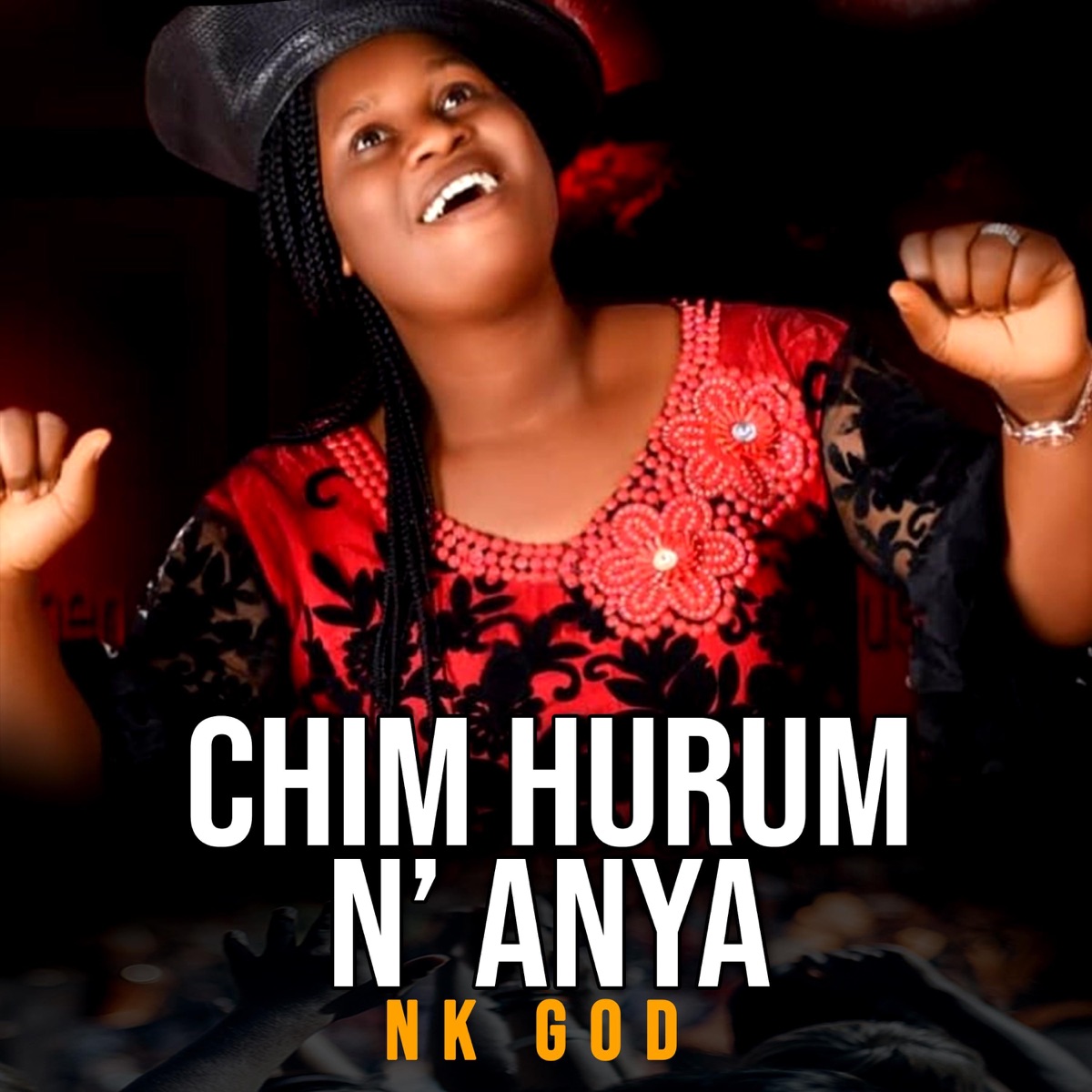 Nk God - Chim Hurum N' Anya