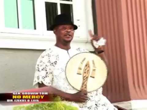 Evang. Gen. Godwin Tom – No Mercy