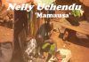 Nelly Uchendu – Mamausa