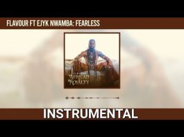 Flavour ft. Ejyk Nwamba – Fearless (Instrumental)