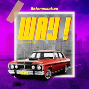 Determination - Way
