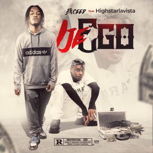 Exceed042 ft. Highstarlavista - Ije Ego