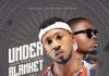 Orezi ft. Olamide - Under The Blanket