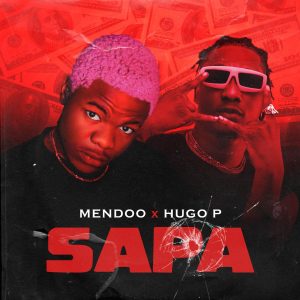 Mendoo ft. Hugo P - Sapa