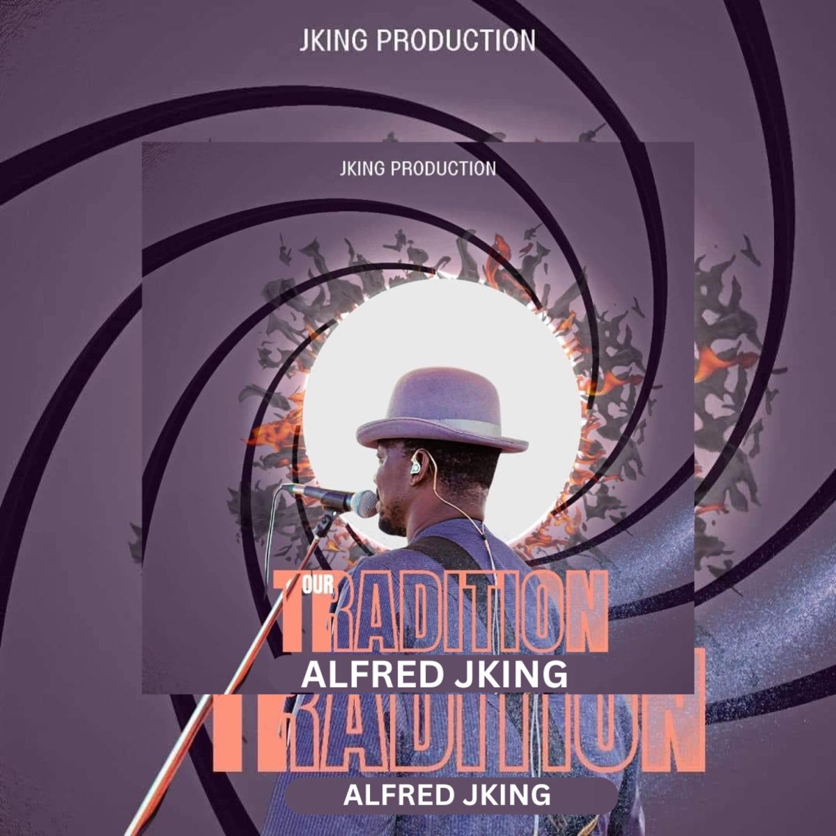 Alfred Jking - Our Tradition