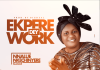 Nk God - Ekpere Dey Work