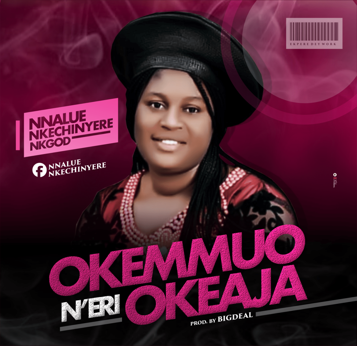 Nk God - Okemmuo N’eri Okeaja