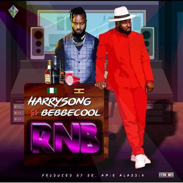 Harrysong ft. Bebe Cool - RnB