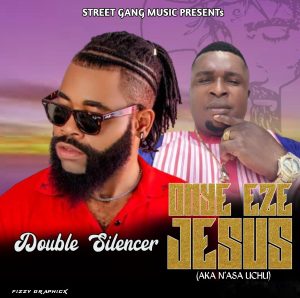 Double Silencer - Onye Eze Jesus