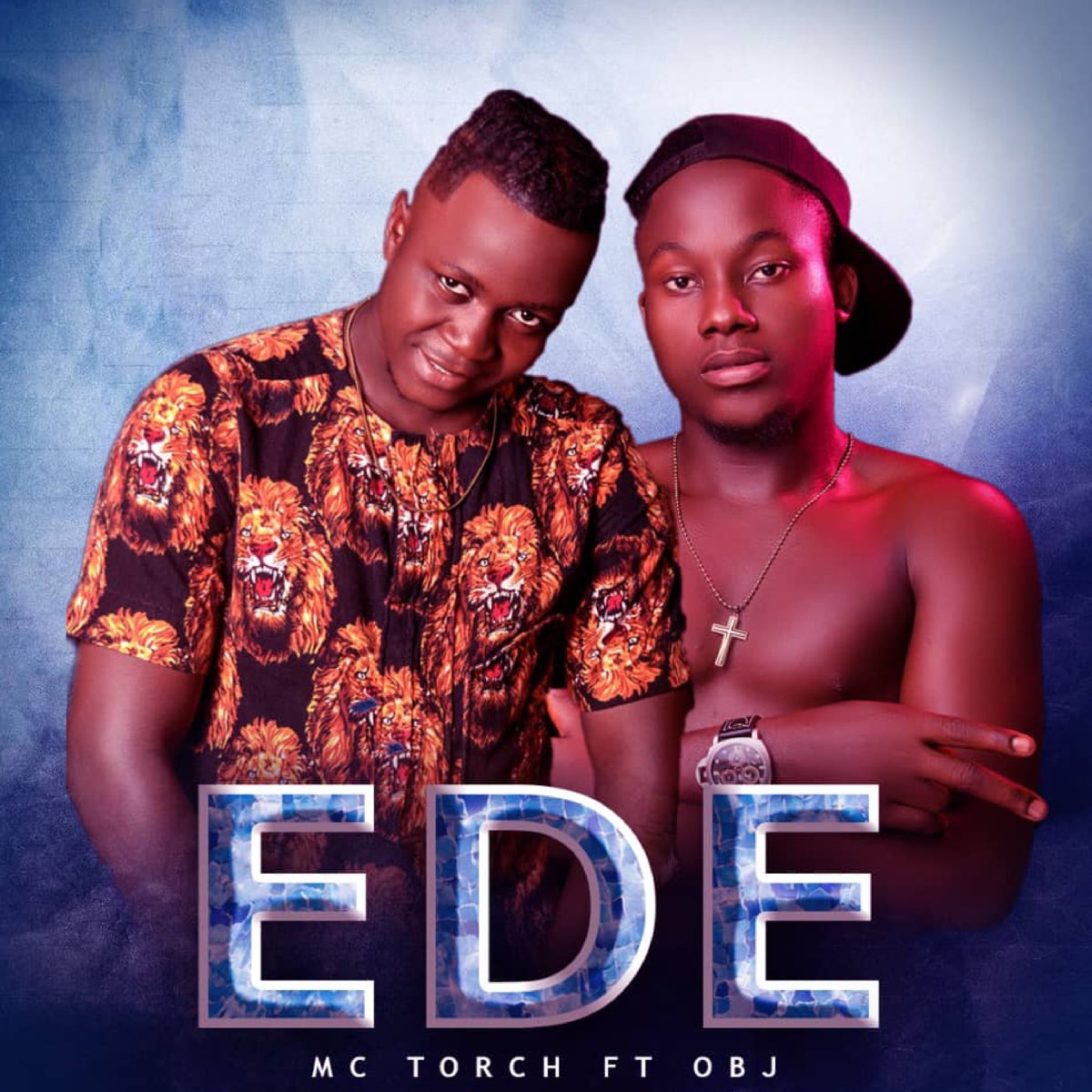 M C Torch ft. OBJ - Ede
