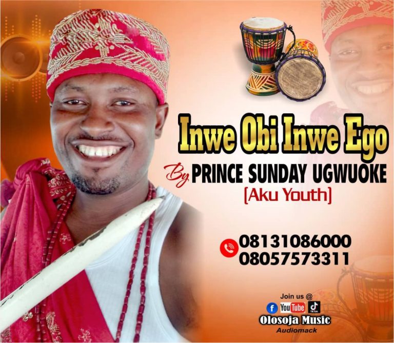 Prince Sunday Ugwuoke – Inwe Obi Inwe Ego