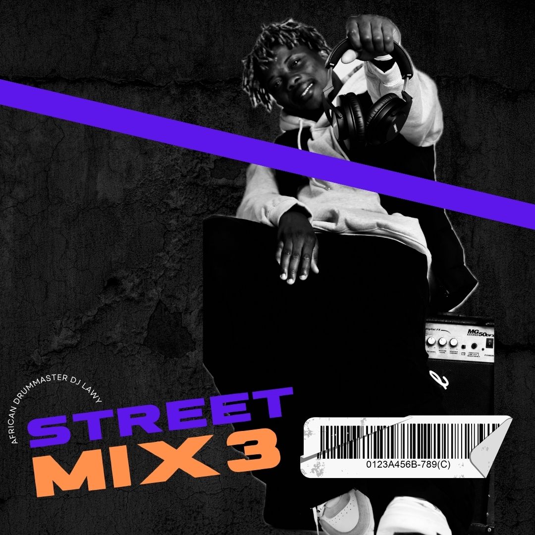 Dj Lawy – Street Mix 3 (2024 Mixtape)