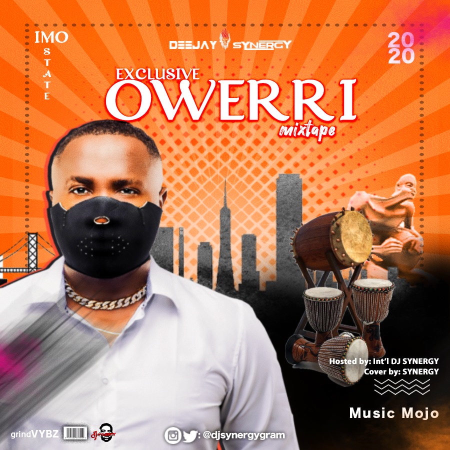 DJ Synergy – Exclusive Owerri Mixtape