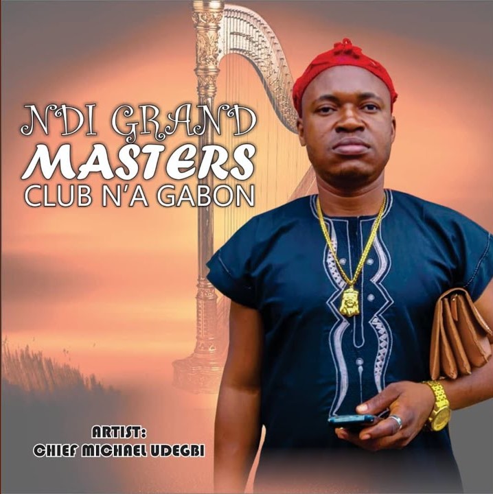 Chief Michael Udegbi – Ndi Grand Masters Club N’A Gabon