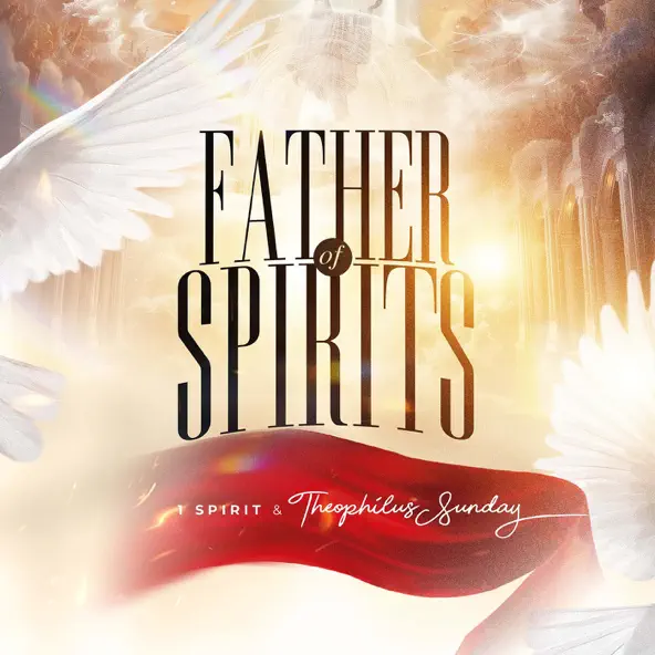 Theophilus Sunday – Father of Spirits