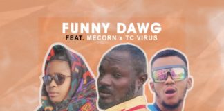 Funny Dawg ft. Mecorn & TC Virus - Afia