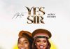 Ada Ehi ft. Mercy Chinwo - Yes Sir