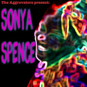 Sonya Spence - Wha?