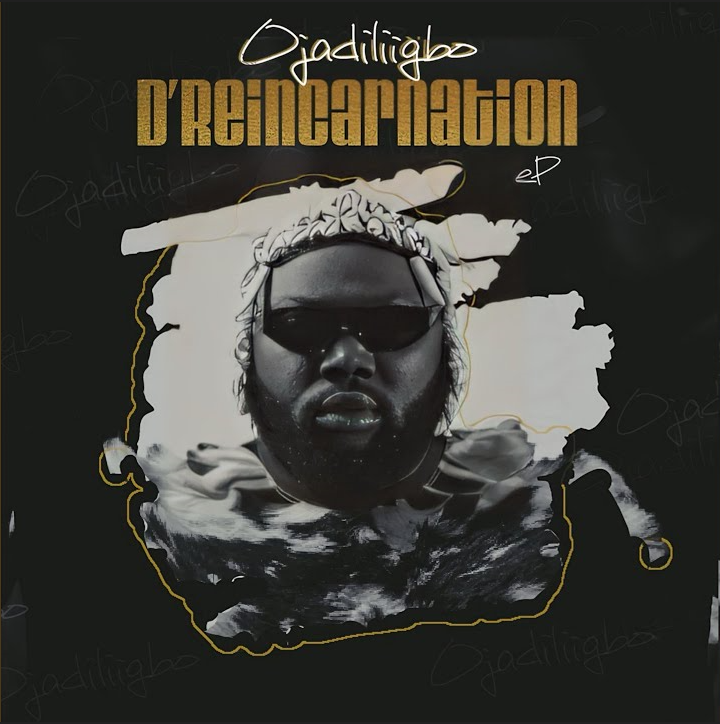 Ojadiligbo – D’Reincarnation (Album)