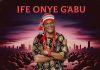 Okey Jakota - Ife Onye G'abu