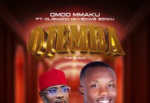Omoo Mmaku ft. Olisadoo – Ojemba