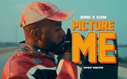 Zoro ft. Klem - Picture Me