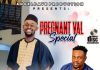 Prof Chikobi - Pregnantval Special