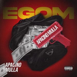 Apacino Mulla - Egom